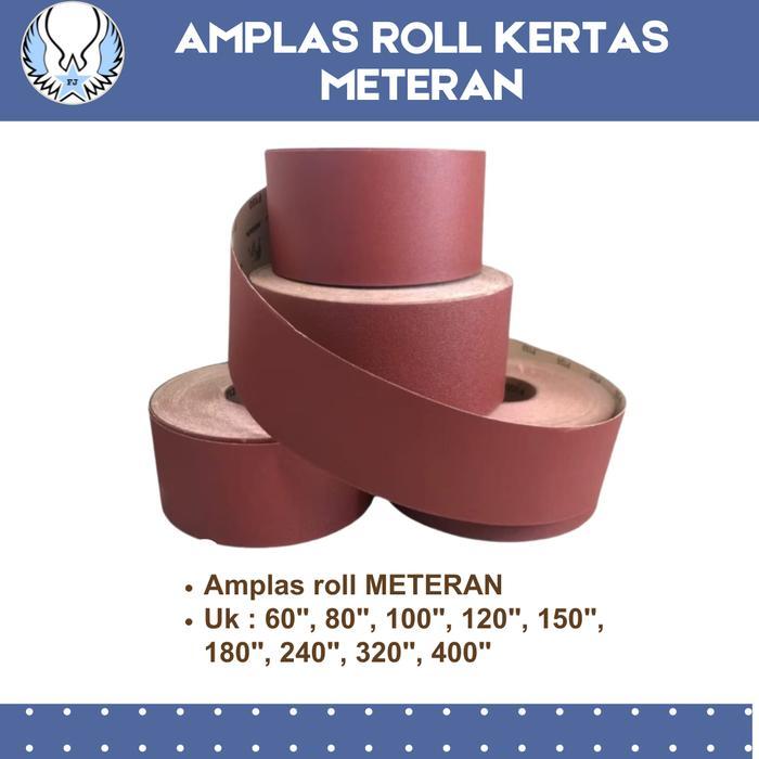 AMPLAS ROLL METERAN ECER GRIT 60 - 400 / AMPLAS KERTAS / KERTAS GOSOK METERAN GOMEO