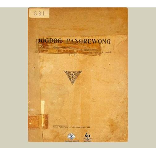 Dogdog Pangrewong. G. S. 1930. Balai Pustaka. Jakarta.