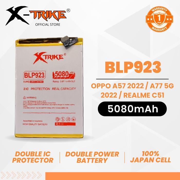 ASLI X - TRIKE Baterai BLP923 untuk Oppo A57 4G 2022 - A77 5G 2022 - A58 5G - A78 5G - A97 5G Double