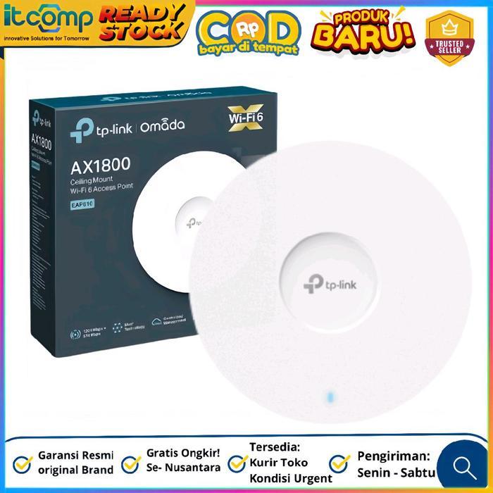 Terbaik Best Quality 100% Original Tp-Link Eap610 Poe Omada Ax1800 Wi-Fi 6 Ceiling Mount Cloud