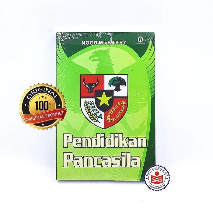 ASLI Buku Pendidikan Pancasila - Noor Ms Bakry READY STOCK