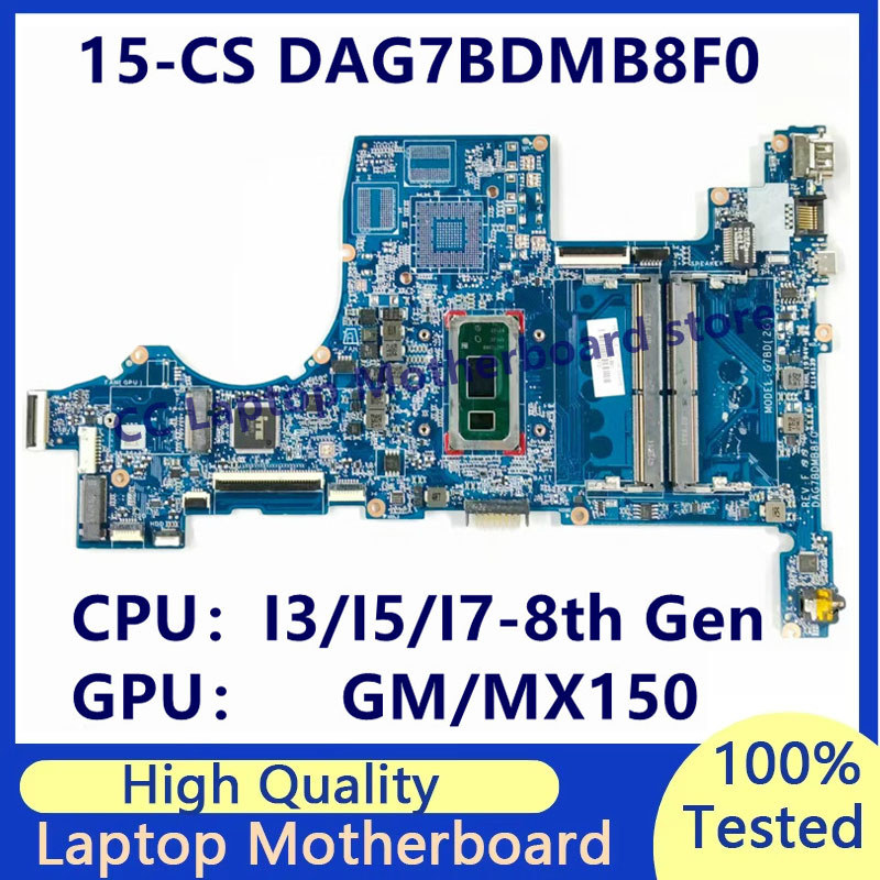 DAG7BDMB8F0 Mainboard For HP 15-CS 15T-CS Laptop Motherboard With I3/I5/I7-8th Gen CPU GM/MX150 100%