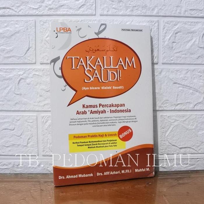 Takallam Saudi - Kamus Percakapan Arab 'Amiyah - Indonesia #PP