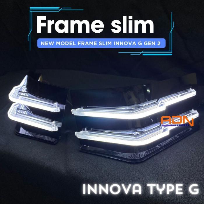 Frame Slim Drl Alis Innova Reborn Tipe G Gen 2