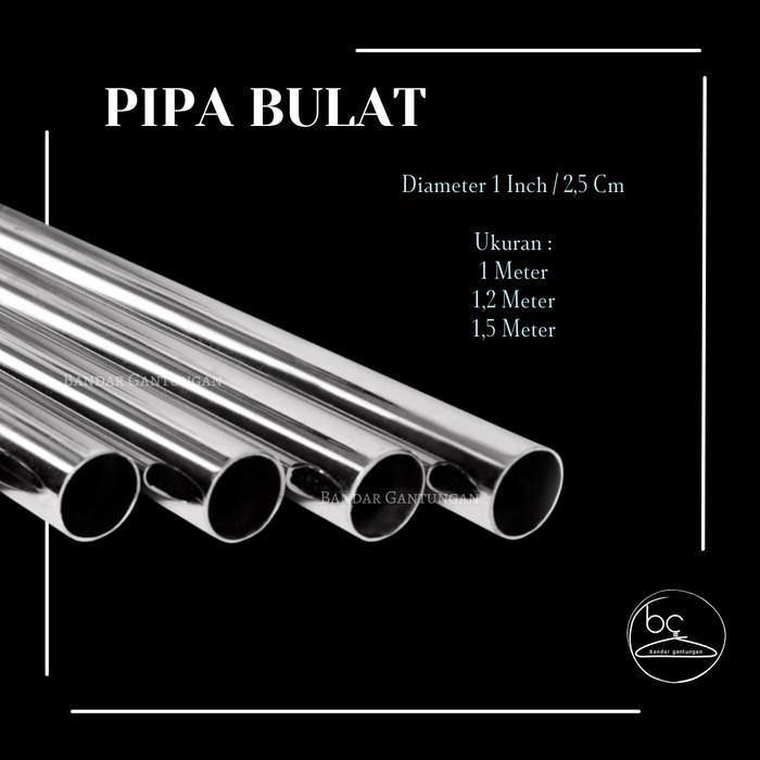 Pipa Bulat Chrome / Tiang Pipa Bulat / Display Hanger / Cantolan Hanger / Pipa Hanger / Gawang