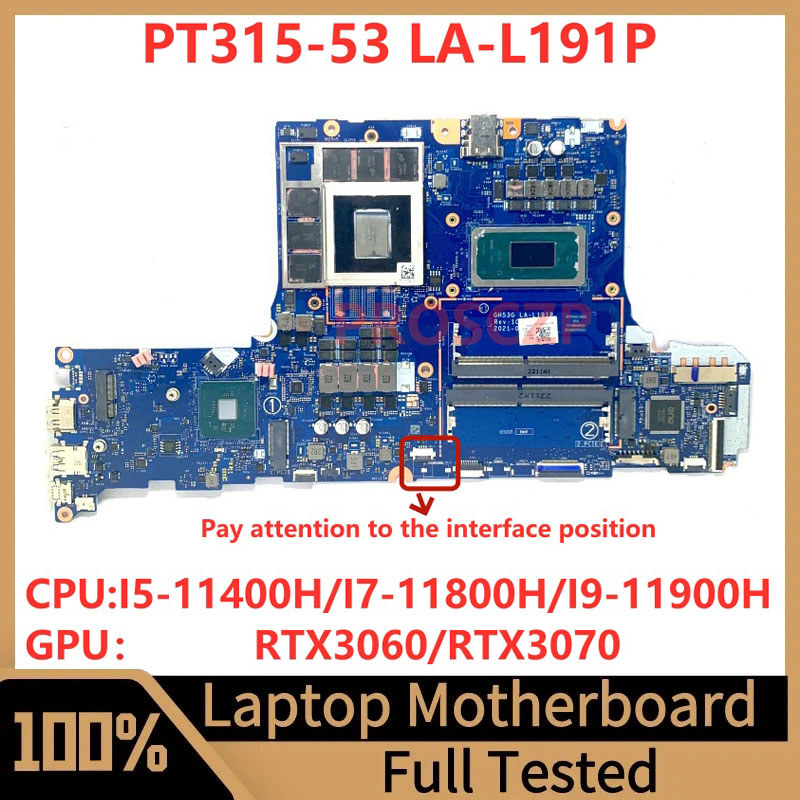 GH53G LA-L191P Mainboard For Acer PT315-53 Laptop Motherboard RTX3060/RTX3070 With I5-11400H/I7-1180
