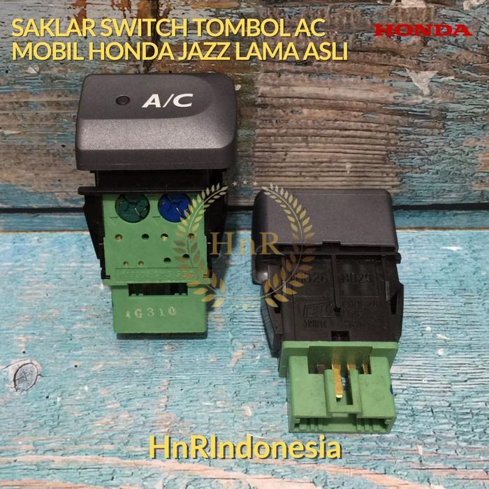 Saklar Tombol Ac Mobil On Off Switch Panel Jazz Lama Gd3 2004 2005 2005 Asli Honda
