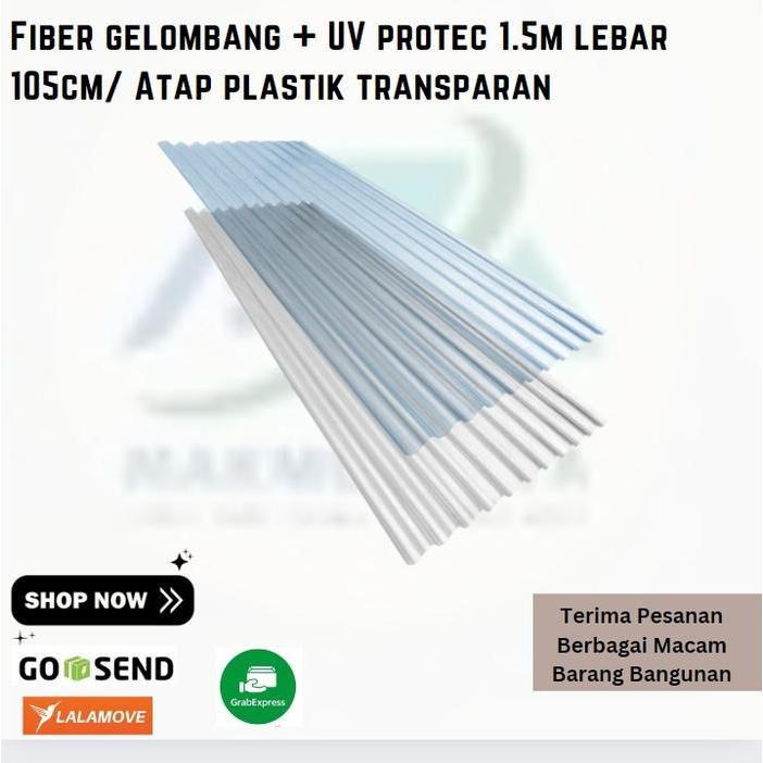 Fiber gelombang + UV protec 1.5m lebar 105cm/ Atap plastik transparan Gratis Ongkir