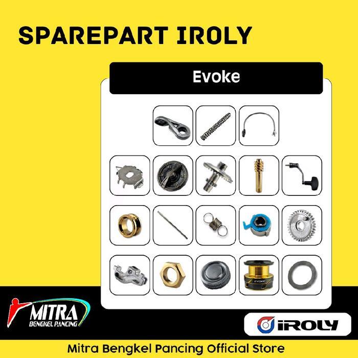 Sparepart Iroly Evoke 2000 - 6000 Sparepart Reel Pancing