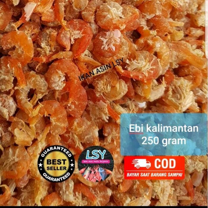 EBI KERING SUPER / UDANG EBI ( ASLI KALIMANTAN ) 250GRAM