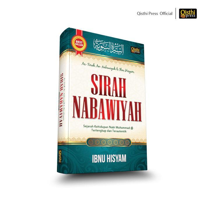 ORIGINAL Sirah Nabawiyah Ibnu Hisyam - Sejarah Kehidupan Nabi Muhammad Terlengkap dan Terautentik