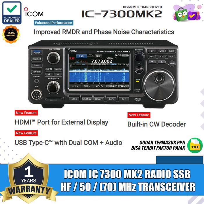Icom Ic 7300 MK2 Touchscreen Radio SSB HF Icom IC 7300 Mk2 HF/50 Mhz SSB Touchscreen Icom Original