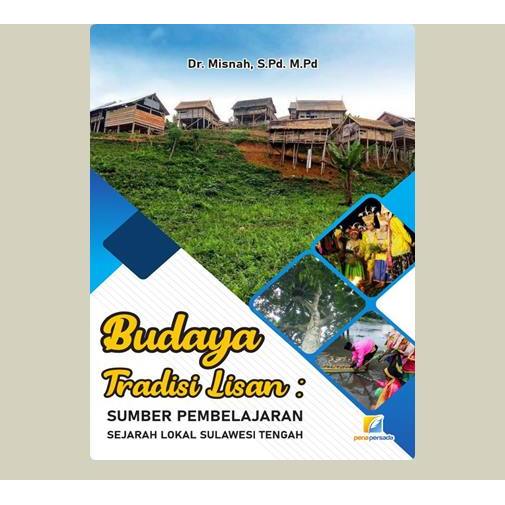 Budaya Tradisi Lisan. Misnah. 2019. Pena Persada. Banyumas.