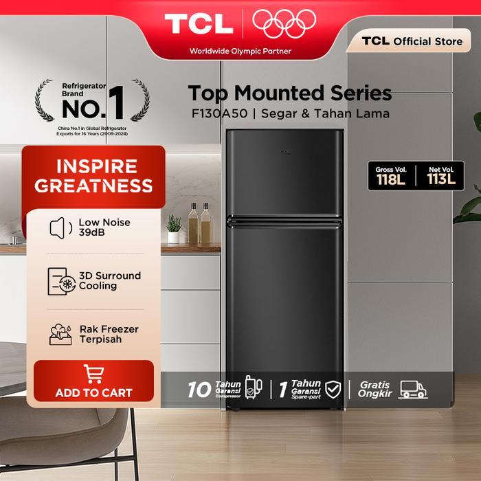 TCL Kulkas 2 Pintu (F130-A50) - Kapasitas 118L - Rak Freezer Terpisah - 3D Surround Cooling - Adjust