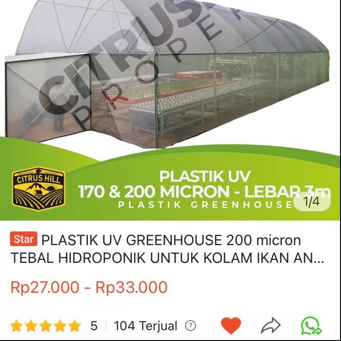 "New" Plastik UV Green House 200 micron dan 170 micron - Lebar 3 Meter