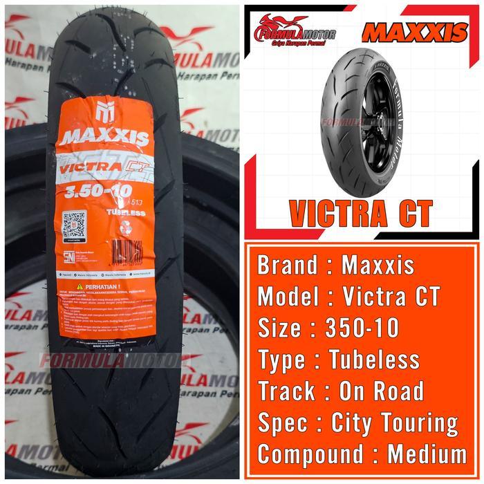 350-10 Maxxis Victra CT Ring 10 Tubeless - Ban Tubles Motor Vespa