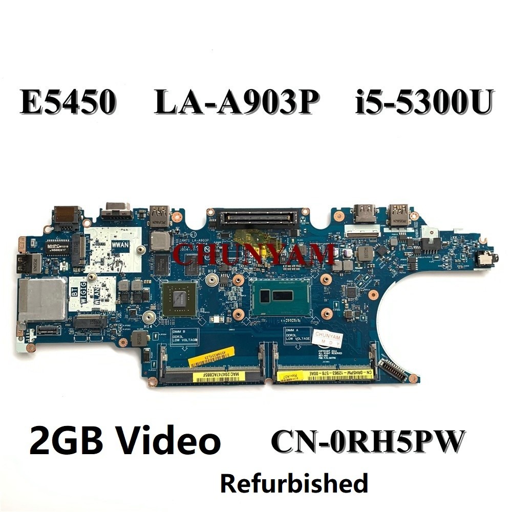 LA-A903P FOR dell Latitude 5450 E5450 Laptop Motherboard w/ i5-5300u CPU + 2GB GPU CN-0RH5PW RH5PW M