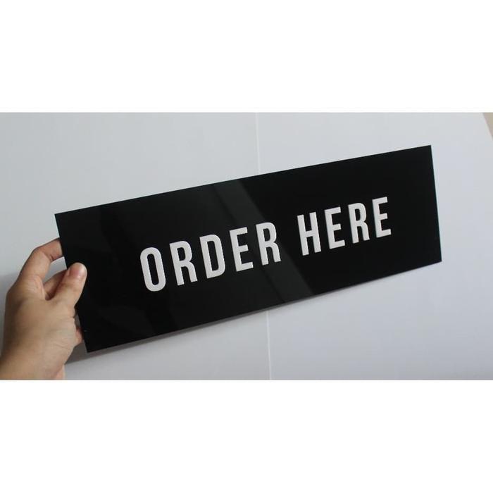 Signage Order Here / Signage Order Here / Order here Sign Age