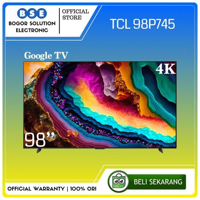 TV LED 98 Inch 4K UHD Smart TV Google 98 Inch TCL 98P745 UHD 4K TV 98"