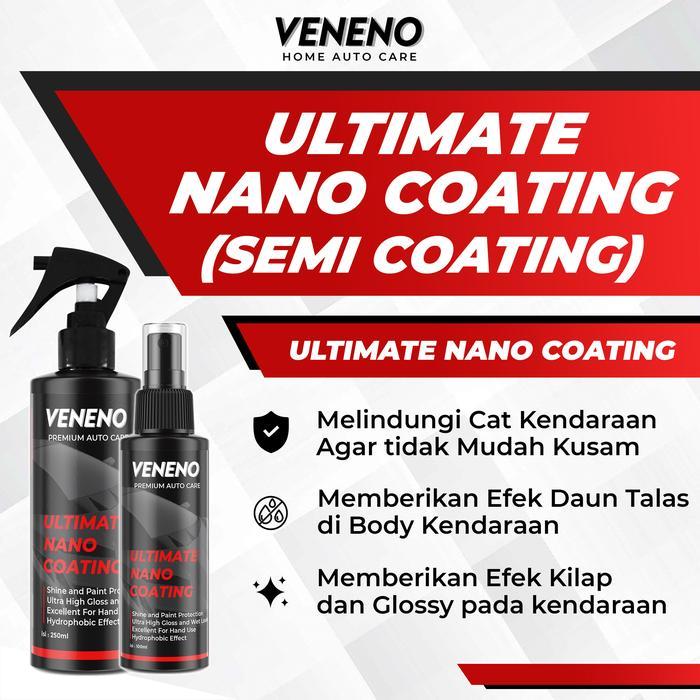 Veneno Ultimate Nano Coating - Perawatan,Pengkilap Pelapis Pelindung Perawatan Cat Body Mobil &