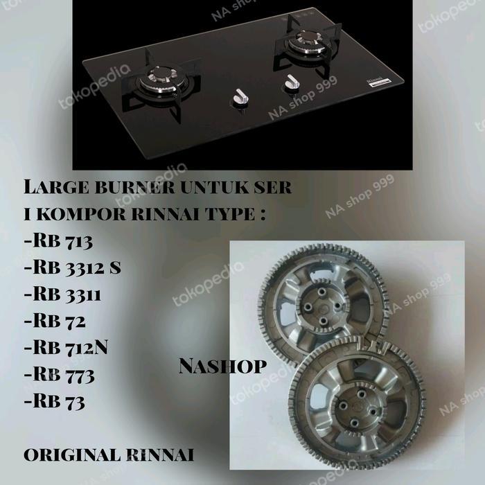 Burner Kompor Tanam Rinnai Rb 773Rb ,Rb713