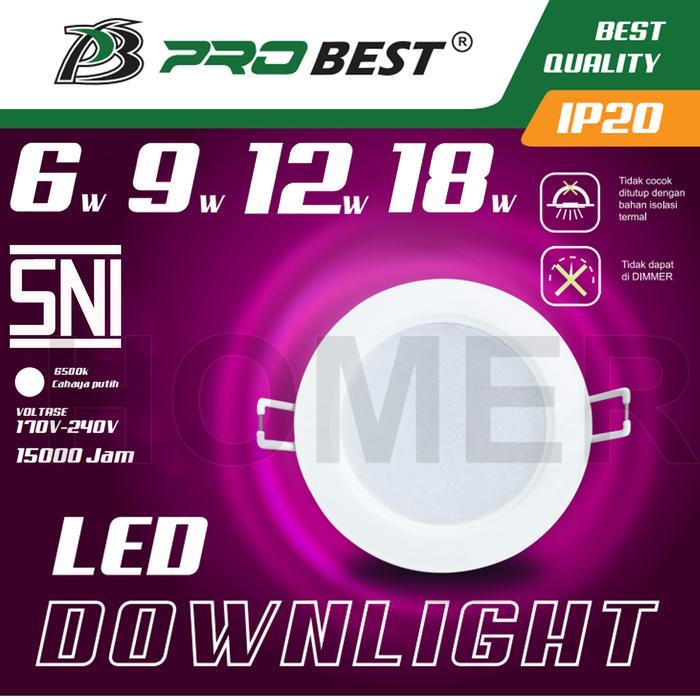 "New" PROBEST Lampu Downlight LED SNI lampu donlet plafon lampu LED downlight panel inbow tanam