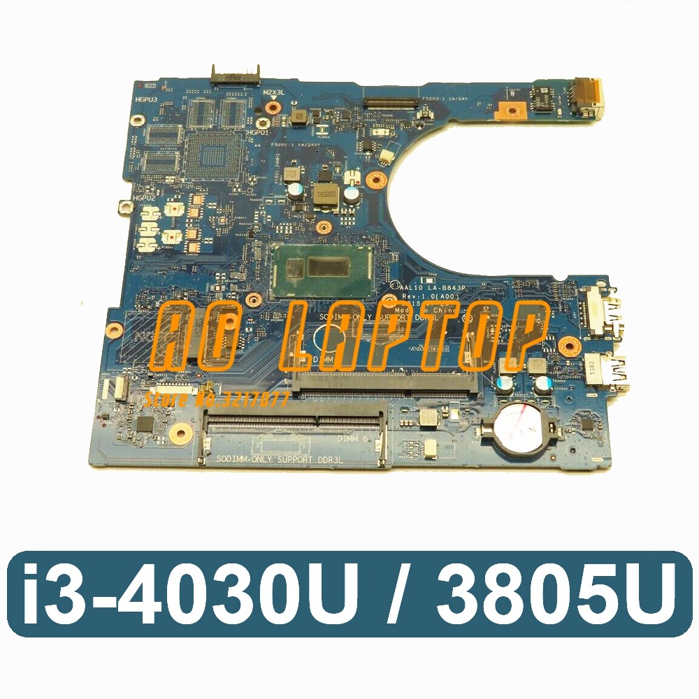 For DELL Inspiron 5758 3805U Notebook Mainboard 17.3" DDR3L i3-4030U LA-B843P W45H6 0W45H6 Laptop PC