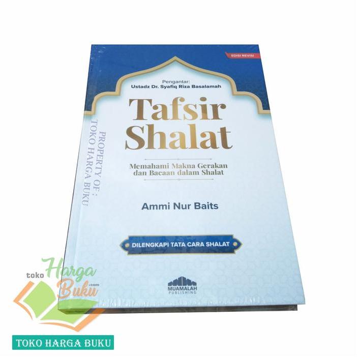 TAFSIR SHALAT MEMAHAMI MAKNA GERAKAN & BACAAN DALAM SHOLAT USTADZ AMMI