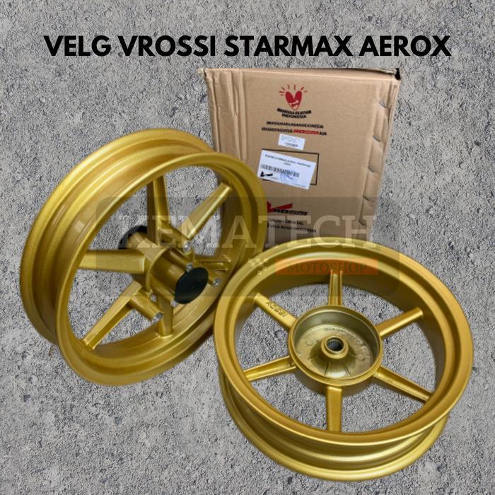 VELG MOTOR VROSSI STARMAX YAMAHA AEROX PALANG 6 RING 14 (300/400) GOLD