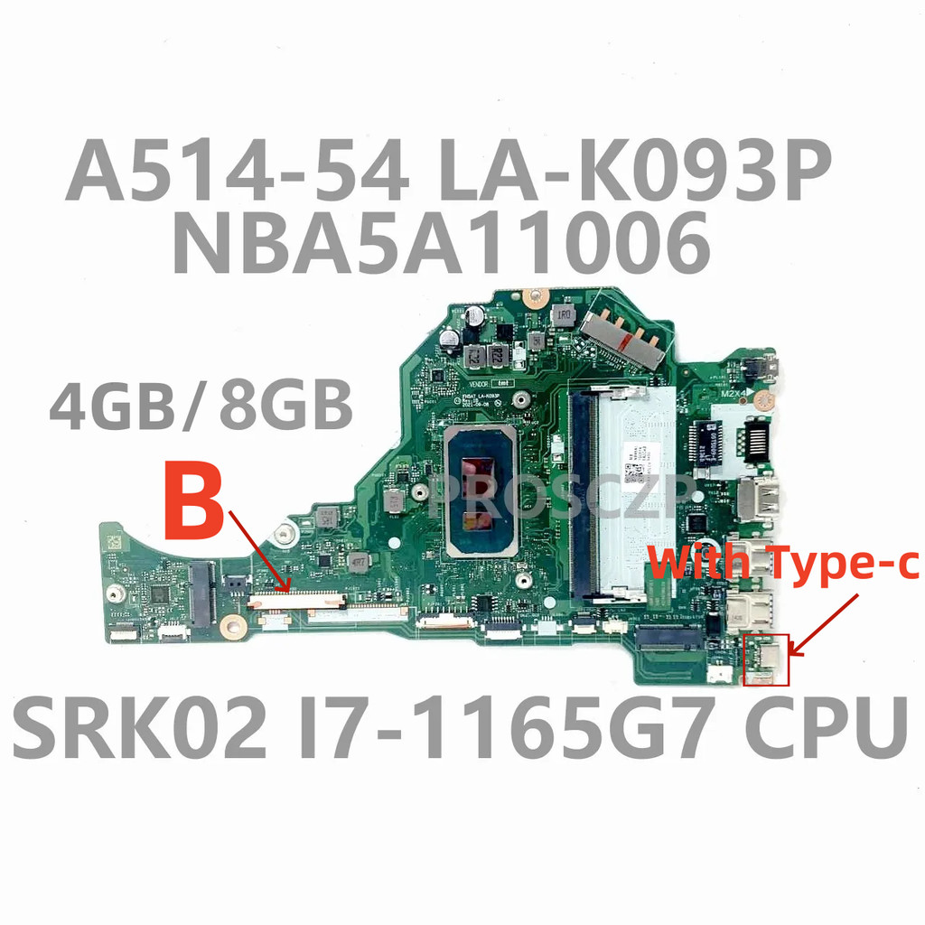 LA-K093P Mainboard For Acer Aspire A514-54 A515-56 A315-58 Laptop Motherboard With I3 I5 I7-11TH CPU