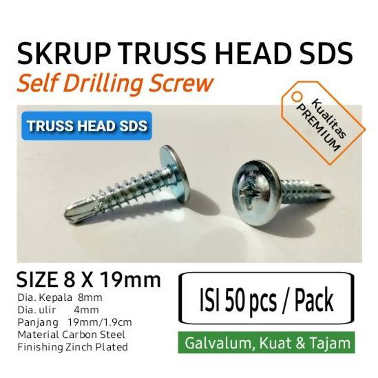 "New" Baut Skrup Truss Head SDS Self Drilling Screw 8 X 19 (isi 50 pcs/pack)
