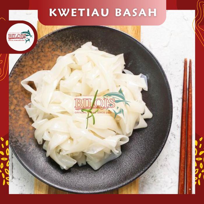 "New" Kwetiau Basah / Kwetiau Bilqis - 400gram