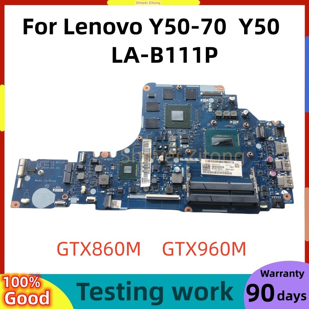 ZIVY2 LA-B111P Motherboard.For Lenovo Y70-70 Y50-70 Y50 Laptop Motherboard. With CPU I5/i7 4th