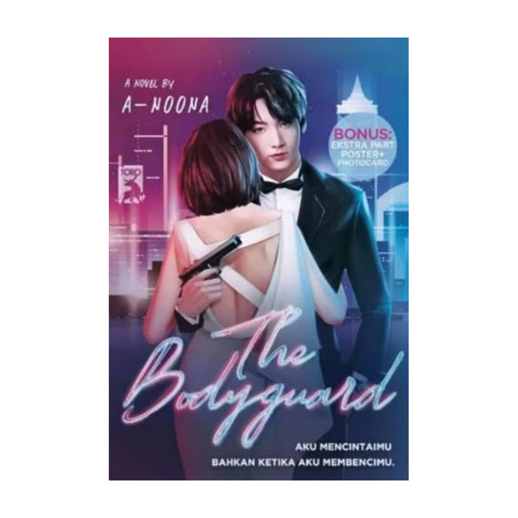 NOVELS - THE BODYGUARD by A-NOONA