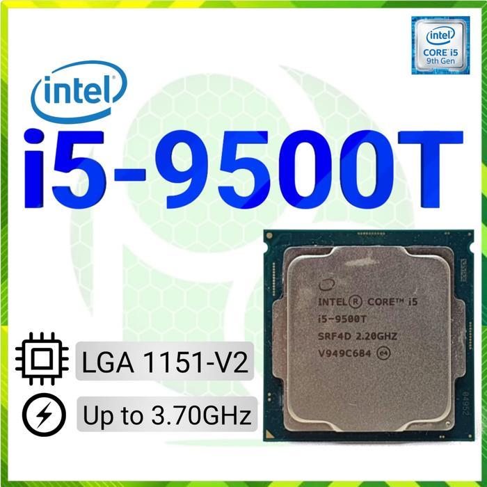 Intel Core i5 9500T up to 3.70GHz Processor Prosesor CPU i5 9500 T