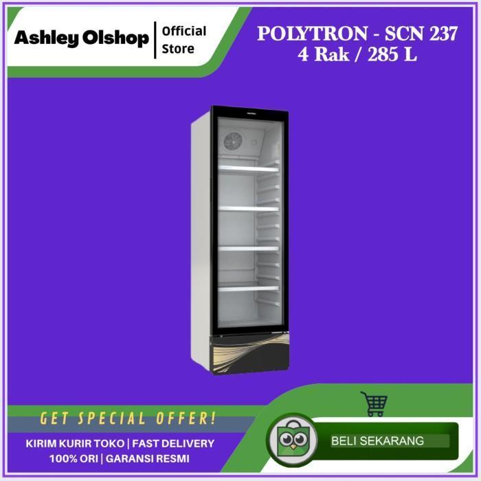 Terlaris Kulkas Showcase Polytron SCN 237 4 Rak 285 Liter Showcase SCN237 Keren
