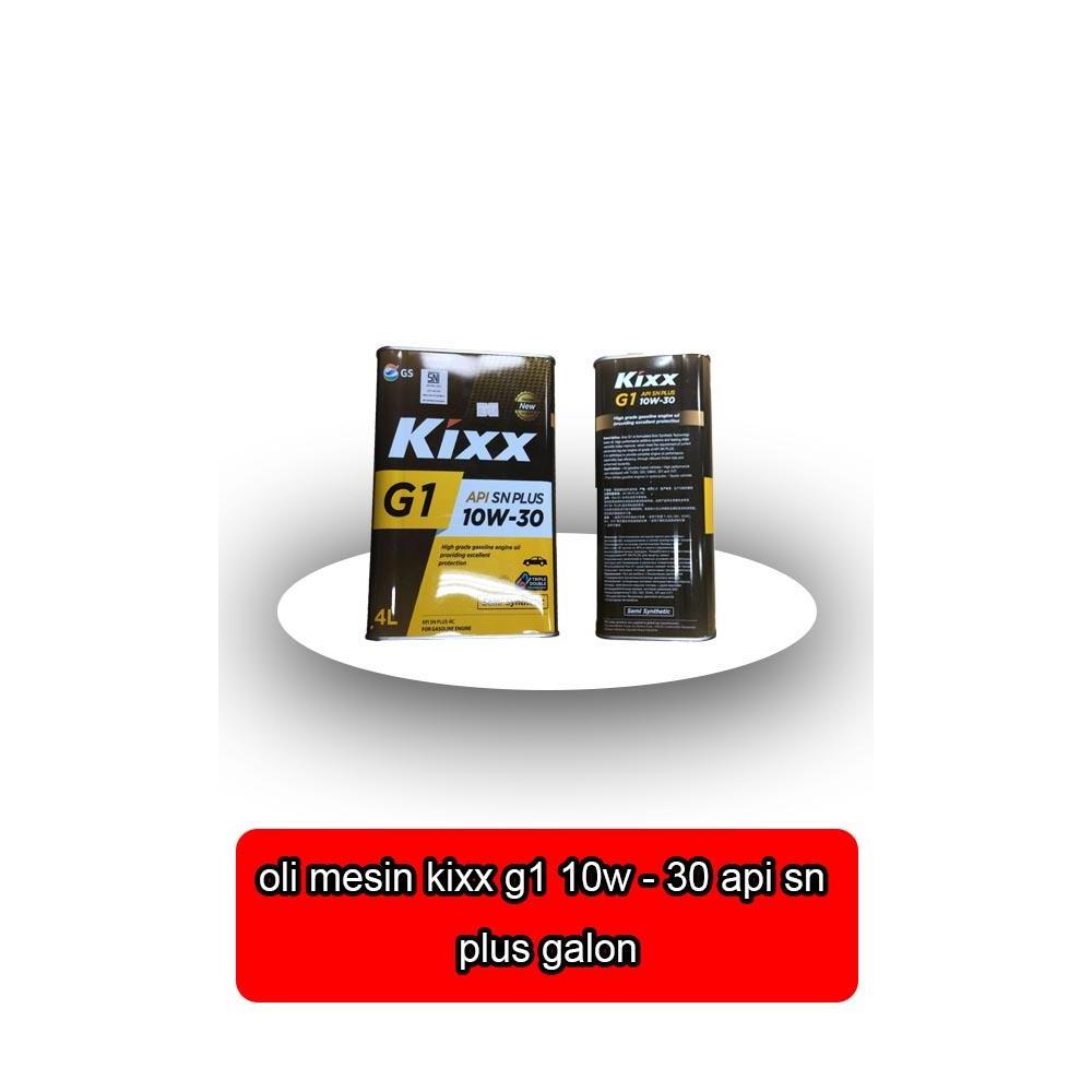 Oli Mesin Kixx G1 10W-30 10W30 4 Liter - 68518 -