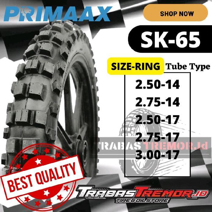 BAN PRIMAAX SK-65 RING 14 17 TUBE TYPE/NON TUBELESS/BAN TRAIL/SEMI CROSS