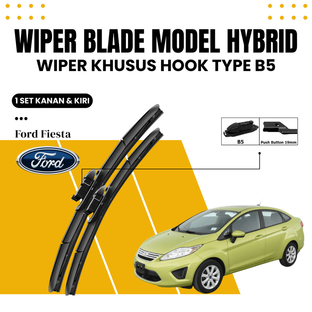 Wiper Ford Fiesta Hybrid Kaca Depan Mobil
