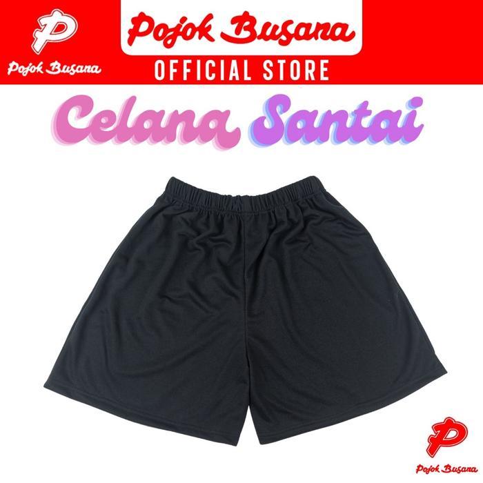 Pojok Busana Celana Pendek Santai Wanita - Bawahan Cewek Kasual