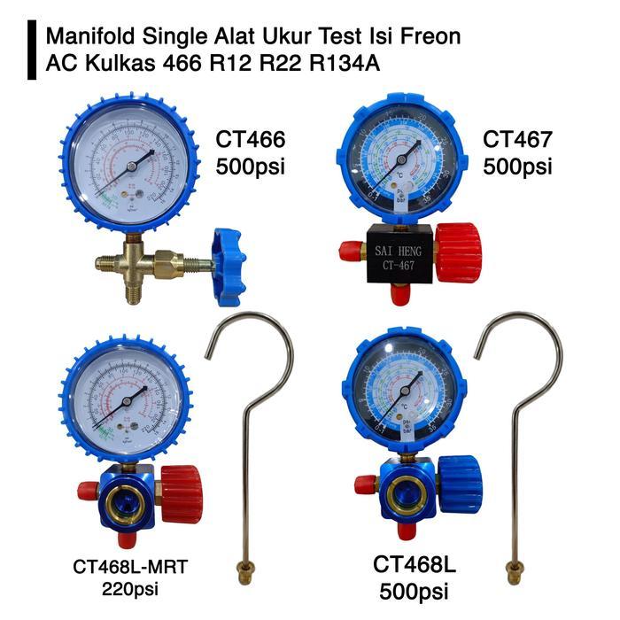 Manifold Single Alat Ukur Test Isi Freon Ac Kulkas 466 R12 R22 R134A