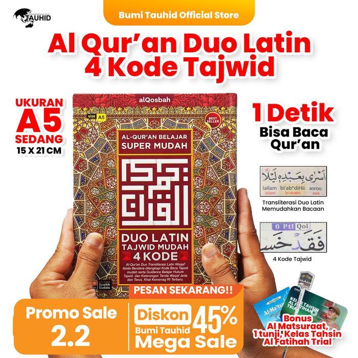 Al QurAn Duo Latin A5 4 Kode Tajwid Bonus Tunji + 2 Buku Saku Doa + Kelas Tahsin Trial Tbk