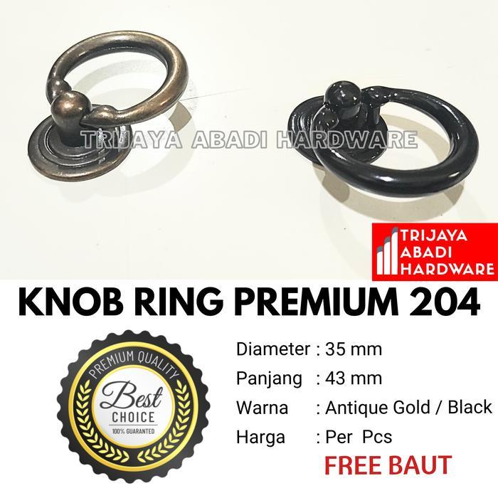 Handle Knob Ring Premium 204 - Tarikan Lemari Laci Kabinet Solid