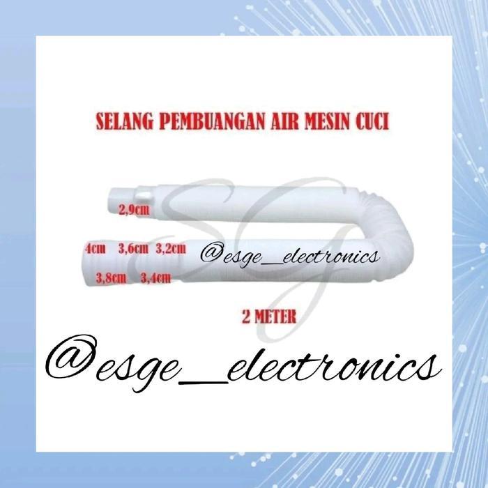 SELANG MESIN CUCI 2 METER SELANG BUANG AIR MESIN CUCI SELANG PEMBUANGAN MESIN CUCI SELANG PEMBUANGAN