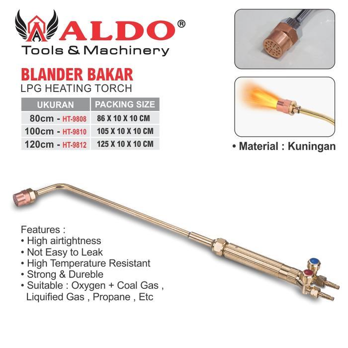 BLANDER BAKAR / LPG HEATING TORCH /ALAT BAKAR GAS LPG / BLANDER BAKAR PANJANG MERK ALDO