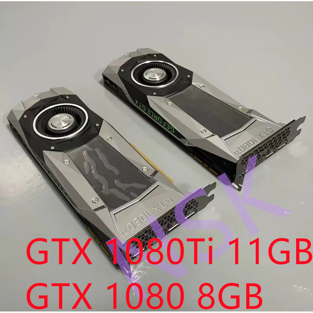 Original PG611 For NVIDIA GTX 1080Ti 11GB FOUNDERS EDITION Graphics Card GTX1080 8GB GDDR5 100% TEST