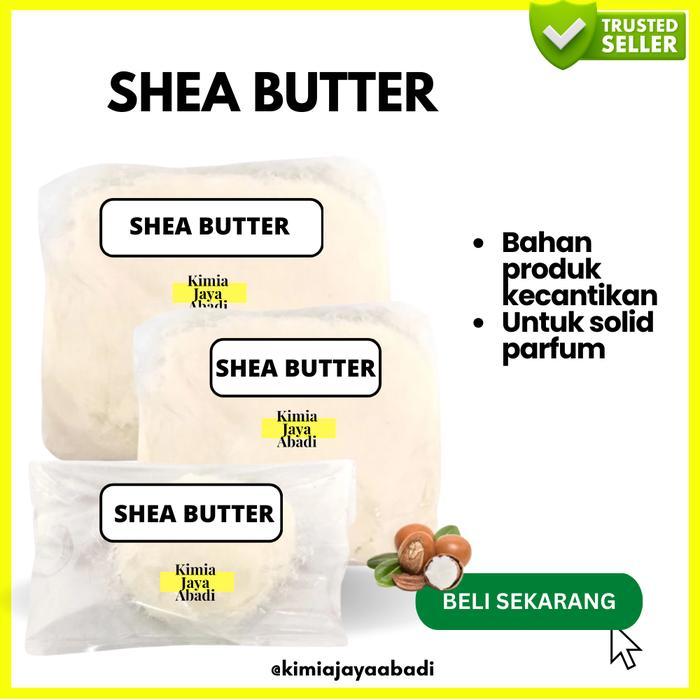 Shea Butter 1 KG - Shea Butter Refined Cold Pressed ASLI BEST QUALITY