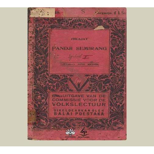 Hikajat Pandji Semirang. Penulis. 1917. Balai Pustaka. Jakarta.