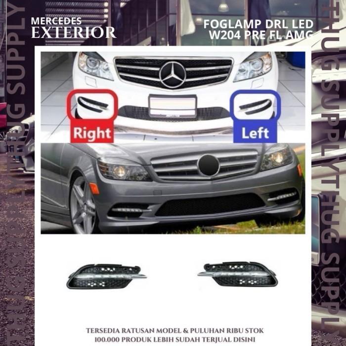 READY STOCK 1 SET FOGLAMP LED DRL GRILL W204 SPORT AMG PREFACELIFT FACELIFT MERCEDES C CLASS C200
