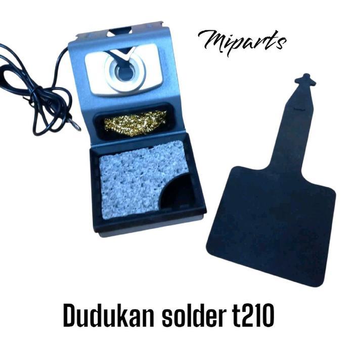 Miparts Dudukan Solder T210 Standing Solder Khusus Untuk T210 Kualitas Bagus Tidak Cocok Untuk T12